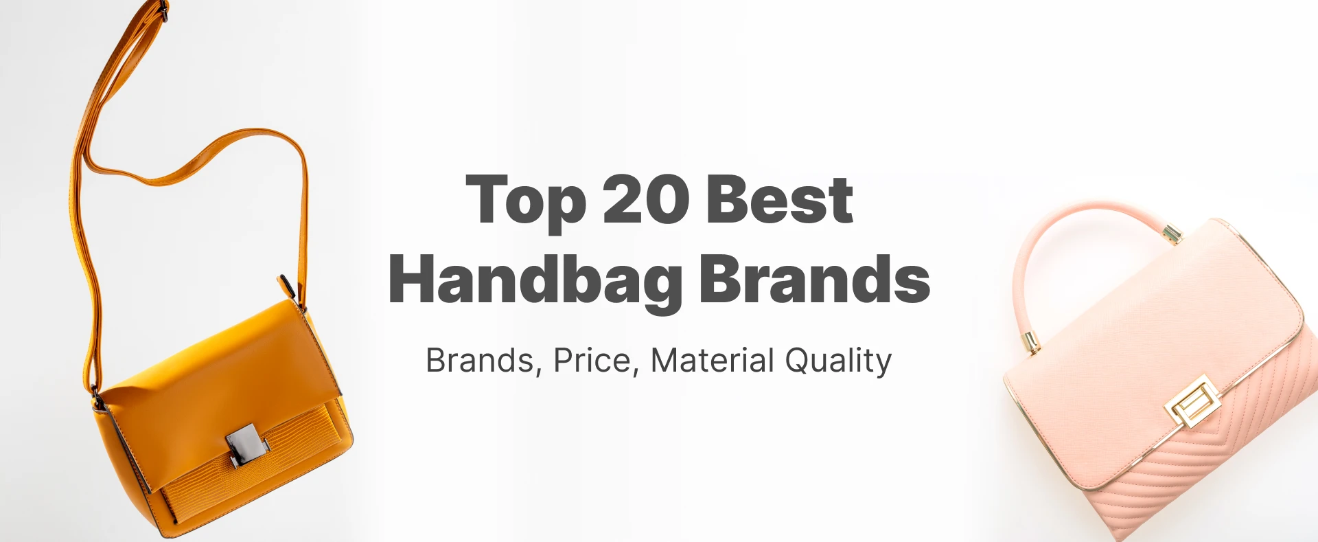 Top 20 Best Handbag Brands in India 2023: Brands, Price, Material Quality