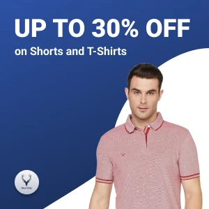 Get minimum 30% off on shorts and T-shirts